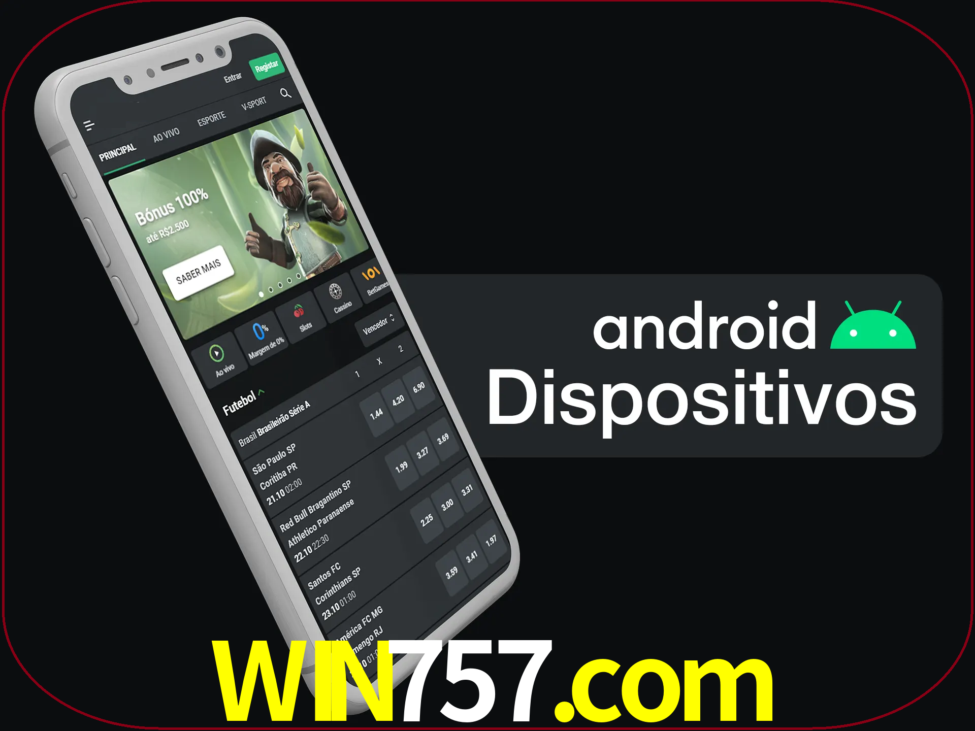O aplicativo suporta a maioria de todos os dispositivos Android.
