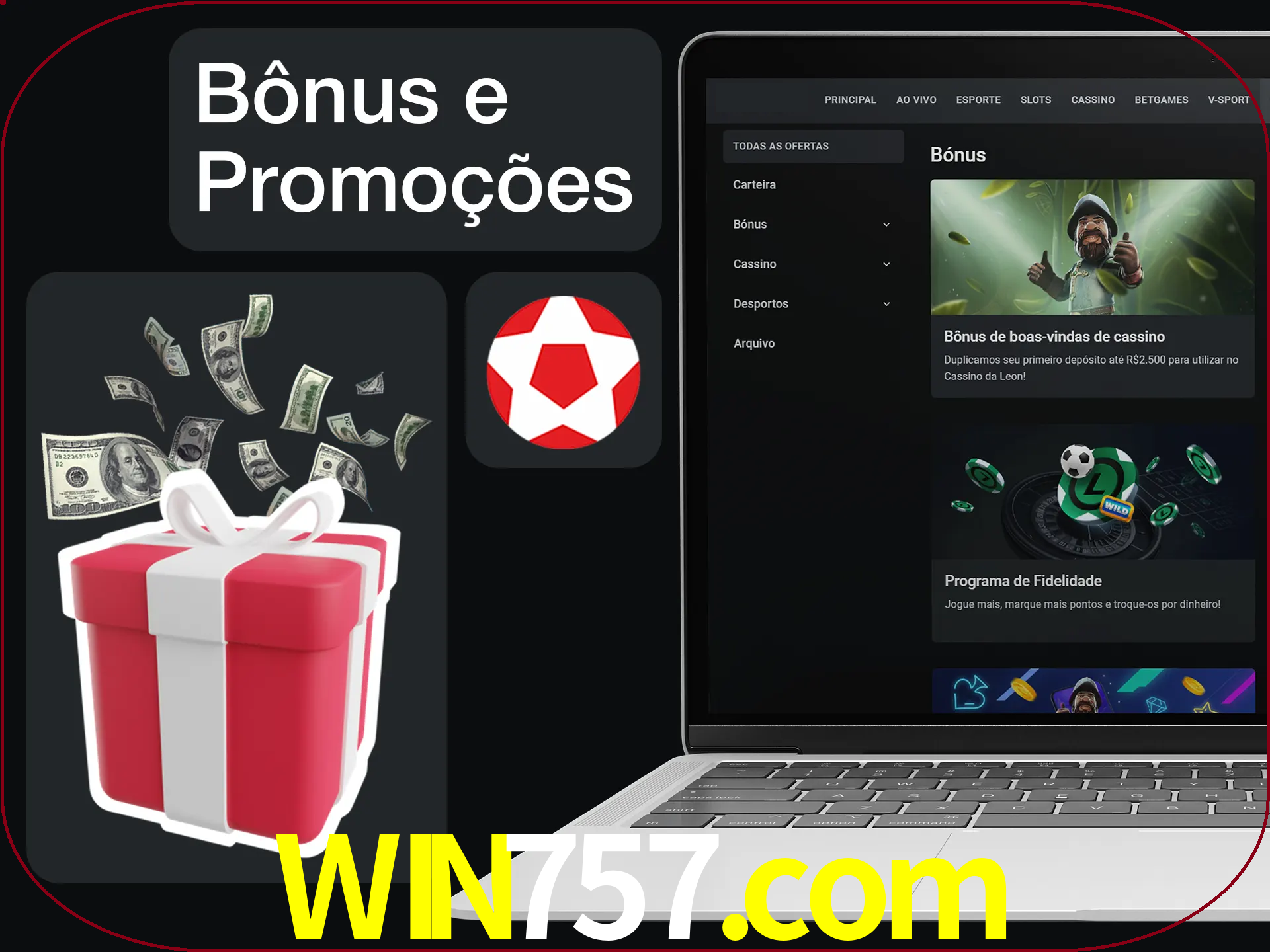 Verifique se há novos bônus e promoções.
